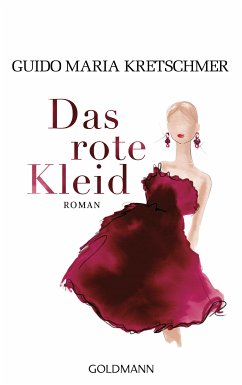 Das rote Kleid (eBook, ePUB) - Kretschmer, Guido Maria