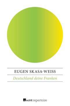 Deutschland deine Franken (eBook, ePUB) - Skasa-Weiß, Eugen