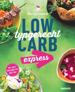 Low Carb typgerecht express (eBook, ePUB) - Lommel, Marina