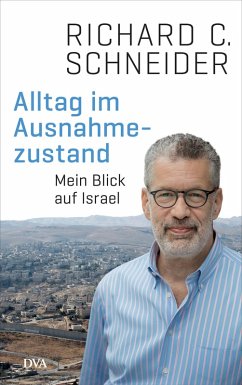 Alltag im Ausnahmezustand (eBook, ePUB) - Schneider, Richard C.