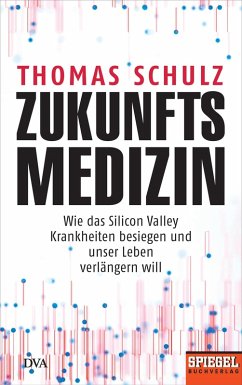 Zukunftsmedizin (eBook, ePUB) - Schulz, Thomas