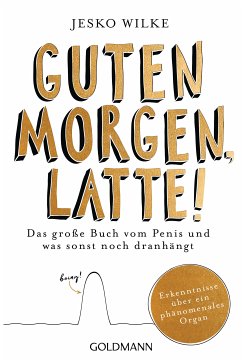 Guten Morgen, Latte! (eBook, ePUB) - Wilke, Jesko