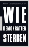 Wie Demokratien sterben (eBook, ePUB)