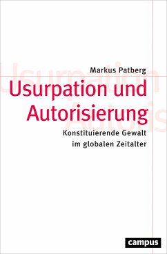 Usurpation und Autorisierung (eBook, PDF) - Patberg, Markus