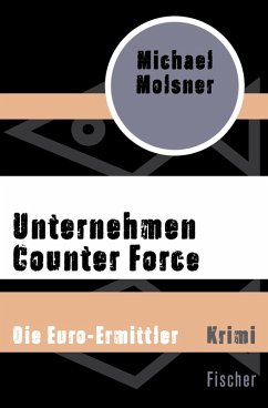 Unternehmen Counter Force (eBook, ePUB) - Molsner, Michael