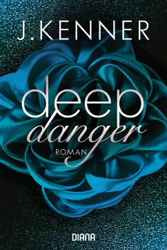 Deep Danger / Deep Bd.3 (eBook, ePUB) - Kenner, J.