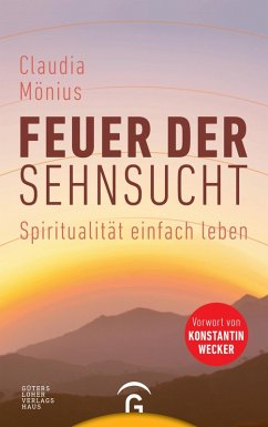 Feuer der Sehnsucht (eBook, ePUB) - Mönius, Claudia