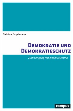 Demokratie und Demokratieschutz (eBook, PDF) - Engelmann, Sabrina