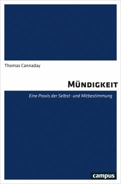 Mündigkeit (eBook, PDF) - Cannaday, Thomas