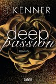 Deep Passion / Deep Bd.2 (eBook, ePUB)