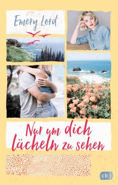 Nur um dich lächeln zu sehen (eBook, ePUB) - Lord, Emery