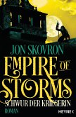 Schwur der Kriegerin / Empire of Storms Bd.3 (eBook, ePUB)