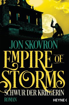 Schwur der Kriegerin / Empire of Storms Bd.3 (eBook, ePUB) - Skovron, Jon