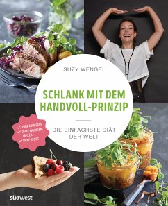 Schlank mit dem Handvoll-Prinzip (eBook, ePUB) - Wengel, Suzy