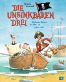 Die besten Piraten der Welt auf großer Fahrt / Die Unsinkbaren Drei Bd.2 (eBook, ePUB)