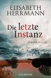 Die letzte Instanz / Joachim Vernau... - Bild 1