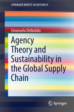 Agency Theory and Sustainability in the Global Supply Chain - Delbufalo, Emanuela