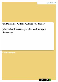 Jahresabschlussanalyse des Volkswagen Konzerns (eBook, ePUB) - Ch. Muszalik / A. Rabe / J. Rebe / K. Krüger