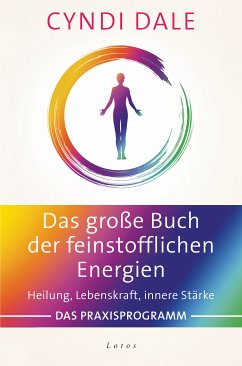 Das große Buch der feinstofflichen Energien (eBook, ePUB) - Dale, Cyndi