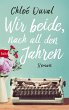 Wir beide, nach all den Jahren (eBook,... - Bild 1