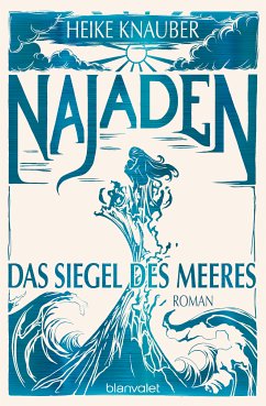 Najaden - Das Siegel des Meeres (eBook, ePUB) - Knauber, Heike