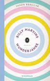 Billy Marvins Wunderjahre (eBook, ePUB)