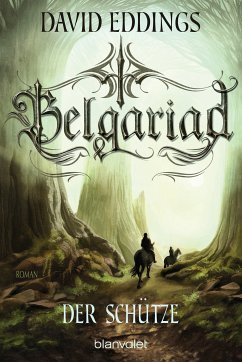 Der Schütze / Belgariad Bd.2 (eBook, ePUB) - Eddings, David