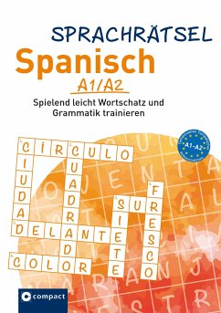 Sprachrätsel Spanisch A1/A2 - Kaitzl, Janine; KaSyX GmbH