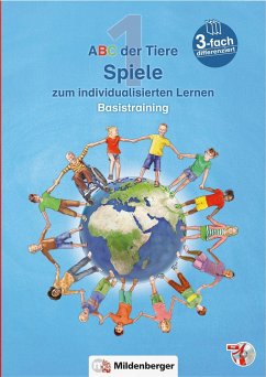 ABC der Tiere 1 - Spiele zum individualisierten Lernen · Basistraining - ABC der Tiere, Neubearbeitung 2016