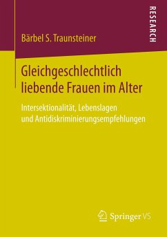 Gleichgeschlechtlich liebende Frauen im Alter - Traunsteiner, Bärbel S.