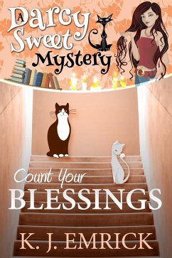 Count Your Blessings (Darcy Sweet Mystery, #22) (eBook, ePUB) - Emrick, K. J.