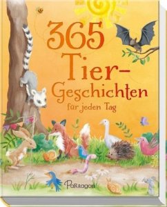 365 Tiergeschichten für jeden Tag