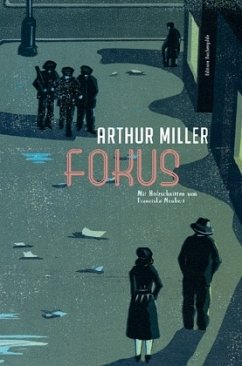 Fokus - Miller, Arthur