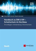 Handbuch zu DIN 4109 - Schallschutz im Hochbau