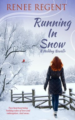 Running In Snow (eBook, ePUB) - Regent, Renee
