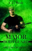 Major Bodyguard (eBook, ePUB) Major Bodyguard (eBook, ePUB)