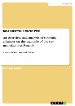 An overview and analysis of strategic alliances on the example of the car manufacturer Renault (eBook, ePUB)