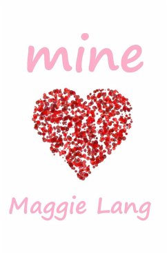 Mine (eBook, ePUB) - Lang, Maggie