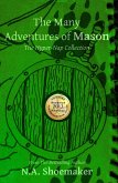 The Many Adventures of Mason: The Hyper-Nap Collection (eBook, ePUB)