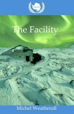 UNCGSC: The Facility (The Symbiot-Series, #6) (eBook, ePUB)