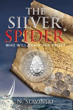 The Silver Spider (eBook, ePUB) - Slavinski, Nadine