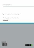 Cultural Studies und Media Studies (eBook, ePUB)