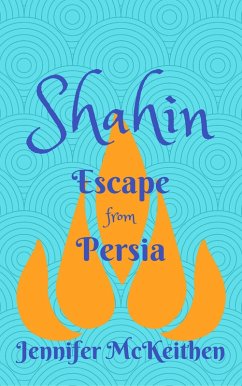 Cover Shahin: Escape from Persia (eBook, ePUB)