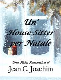 Un' House-Sitter per Natale (Holiday Hearts, #1) (eBook, ePUB)