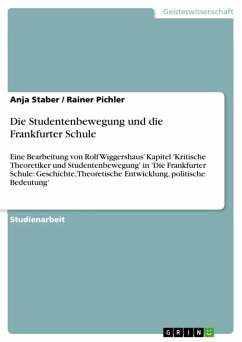 Die Studentenbewegung und die Frankfurter Schule (eBook, ePUB) - Staber, Anja; Pichler, Rainer