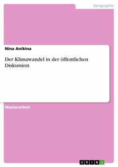 Der Klimawandel in der öffentlichen Diskussion (eBook, ePUB)