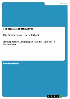 Die Schweriner Schelfstadt (eBook, ePUB) - Meyer, Rebecca Elisabeth