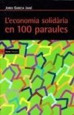 L'economia solidària en cent paraules