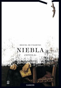 Niebla - Unamuno, Miguel De