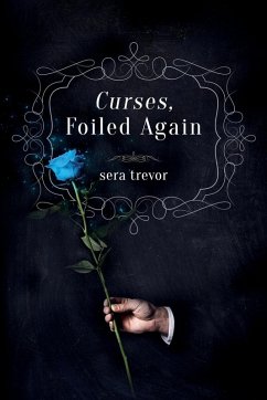 Curses, Foiled Again - Trevor, Sera